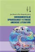 Environmentální spravedlnost v etnické americké literatuře - książka