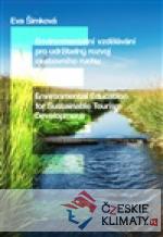 Environmentální vzdělávání pro udržitelný rozvoj cestovního ruchu / Environmental Education for Sustainable Tourism Development - książka