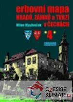 Erbovní mapa hradů, zámků a tvrzí v Čechách 4 - książka