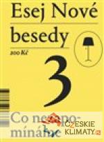 Esej Nové besedy 3 - Co nezapomínáme - książka