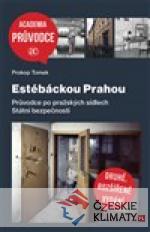 Estébáckou Prahou - książka