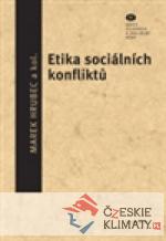 Etika sociálních konfliktů - książka