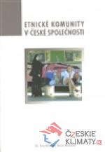 Etnické komunity v české společnosti - książka