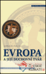 Evropa a její duchovní tvář - książka