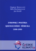 Evropská politika sjednoceného Německa 1990-1999 - książka