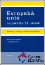 Evropská unie na počátku 21. století - książka