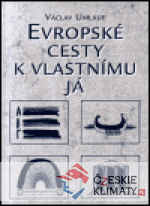 Evropské cesty k vlastnímu Já - książka