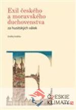 Exil českého a moravského duchovenstva za husitských válek - książka