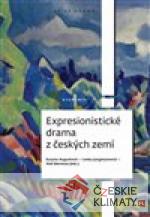Expresionistické drama z českých zemí - książka