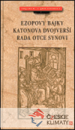 Ezopovy bajky, Katonova dvojverší, Rada otce synovi - książka