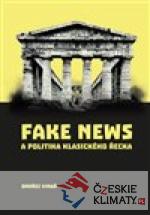 Fake news a politika klasického Řecka - książka