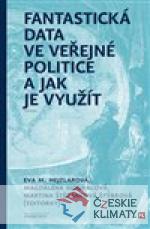 Fantastická data ve veřejné politice a jak je využít - książka