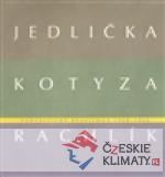 Fantastický realismus 1960 - 1966: Jan Jedlička - Vladivoj Kotyza - Mikuláš Rachlík - książka