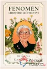 Fenomén lidového léčtitelství. Božena Kamenická - książka