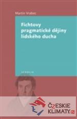 Fichtovy pragmatické dějiny lidského ducha - książka