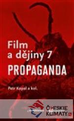 Film a dějiny 7. - Propaganda - książka