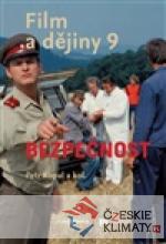 Film a dějiny 9. - Bezpečnost - książka