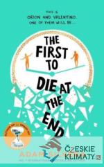 Firts to Die at the End - książka