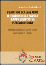 Flaminio Scala a jeho Il Teatro delle Favole rappresentative v zrcadle doby - książka