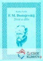 F.M. Dostojevskij - život a dílo - książka