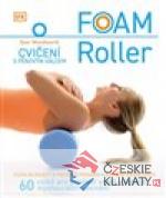 FOAM ROLLER - Cvičení s pěnovým válcem - książka