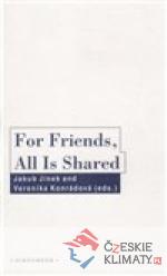 For Friends, All Is Shared - książka