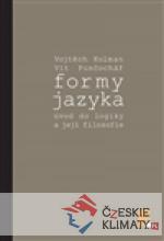 Formy jazyka; úvod do logiky a její filosofie - książka