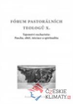 Fórum pastorálních teologů  X. - książka