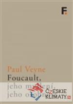 Foucault, jeho myšlení, jeho osobnost - książka