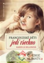 Francouzské děti jedí všechno - książka