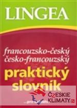 Francouzsko-český česko-francouzský praktický slovník pro každého - książka