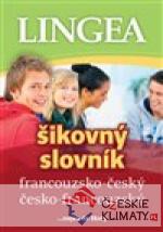 Francouzsko-český česko-francouzský šikovný slovník - książka