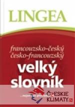 Francouzsko-český česko-francouzský velký slovník - książka