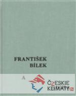 František Bílek a kniha - książka