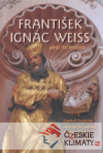 František Ignác Weiss - książka