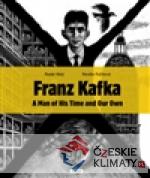 Franz Kafka - A Man of His Time and Our Own - książka