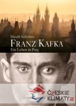 Franz Kafka - Ein Leben in Prag - książka