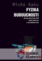 Fyzika budoucnosti - książka