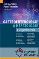 Gastroenterologie a hepatologie v algoritmech - książka