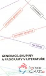 Generace, skupiny a programy v literatuře - książka