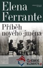 Geniální přítelkyně 2 - Příběh nového jména - książka