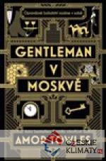 Gentleman v Moskvě - książka
