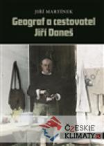 Geograf a cestovatel Jiří Daneš - książka