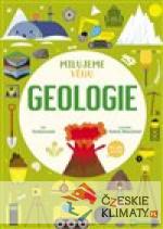 Geologie. Milujeme vědu - książka