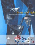 Glass and Light 1856 - 2006 - książka