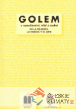 Golem v náboženství, vědě a umění - książka