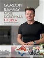 Gordon Ramsay: Moje dokonalá fit jídla - książka