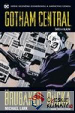 Gotham Central 2: Šašci a blázni - książka