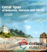 Great Spas of Bohemia, Moravia and Silesia - książka
