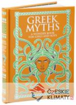 Greek Myths : A Wonder Book for Girls and Boys - książka